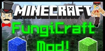 Fungi Craft for Minecraft 1.7.2