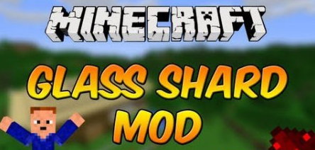 Glass Shards for Minecraft 1.8