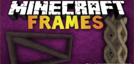 Frames Mod for Minecraft 1.7.2